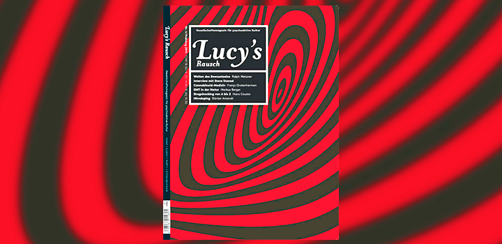 lucys-rausch-cover-erstausgabe-zeitschrift-gesellschaftsmagazin-für-psychoaktive-kultur